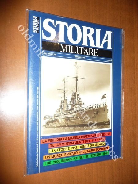 STORIA MILITARE N. 68 1999 WWII BOMBE SU MILANO FUGA …