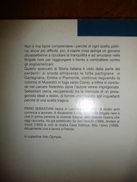 LA MIA GUERRA CON LA 36^ BRIGATA NERA FINO AL …