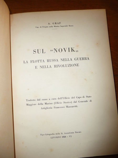 SUL NOVIK LA FLOTTA RUSSA NELLA GUERRA E NELLA RIVOLUZIONE …