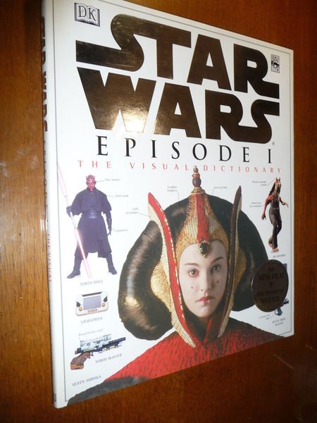 STAR WARS EPISODE I THE VISUAL DICTIONARY LA GUIDA A …