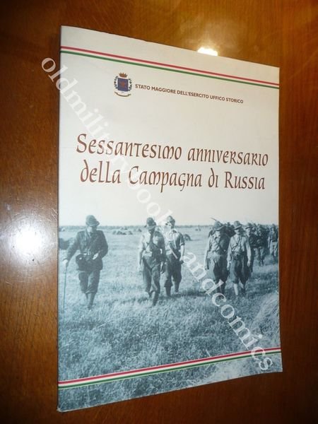 SESSANTESIMO ANNIVERSARIO DELLA CAMPAGNA DI RUSSIA FOLDER CON 8 TAV …