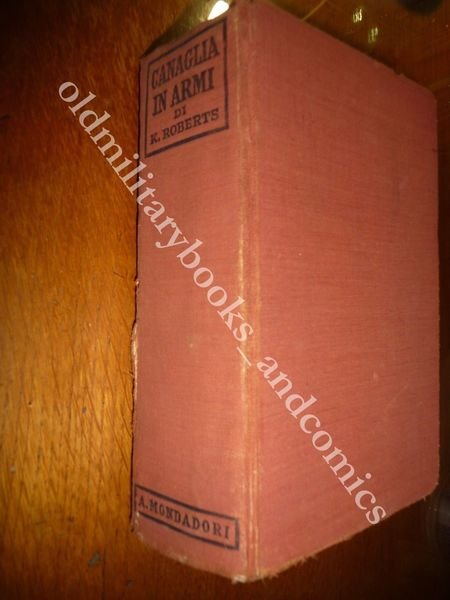 CANAGLIA IN ARMI KENNETH ROBERTS SENZA SOVRACC COLLANA OMNIBUS