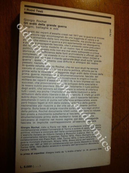 GLI ARDITI DELLA GRANDE GUERRA ORIGINI BATTAGLIE MITI GIORGIO ROCHAT …