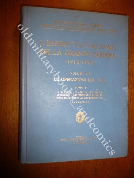 L'ESERCITO ITALIANO NELLA GRANDE GUERRA Vol III tomo 3 LE …