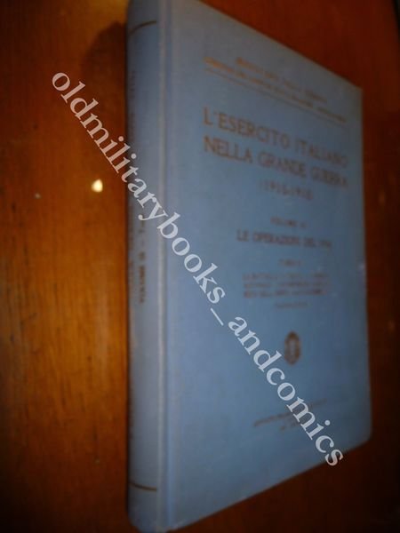 L'ESERCITO ITALIANO NELLA GRANDE GUERRA Vol III tomo 3 LE …