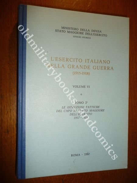 L'ESERCITO ITALIANO NELLA GRANDE GUERRA Vol VI tomo 2 LE …
