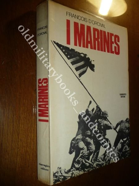 I MARINES FRANCOISE D'ORCIVAL STORIA DI UNO DEI CORPI PIU … | Immagine Gallery 1