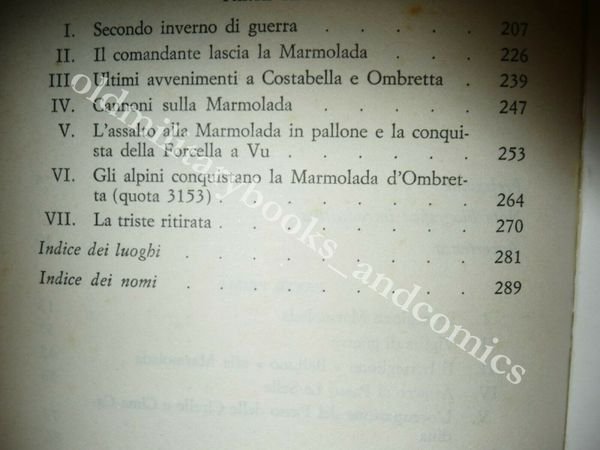 CON GLI ALPINI SULLA MARMOLADA 1915-1917 ARTURO ANDREOLETTI-LUCIANO VIAZZI
