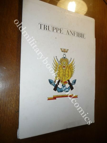 FOLDER COMANDO TRUPPE ANFIBIE CON 12 TAVV. S.D. MA META …