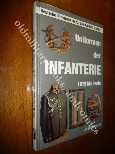 UNIFORM DER INFANTERIE 1919 BIS HEUTE