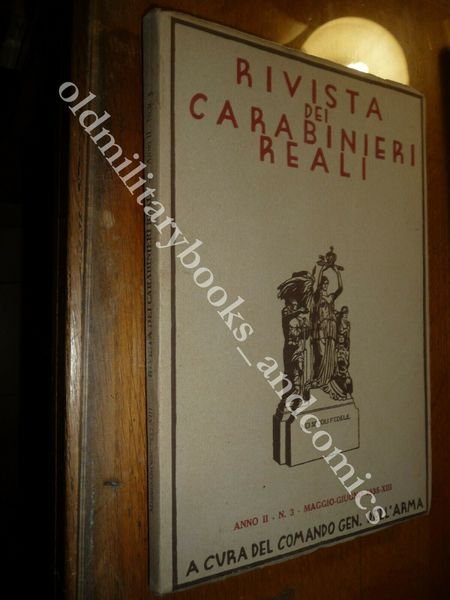 RIVISTA DEI CARABINIERI REALI 1935 ANNO II nm 3 PERFETTA