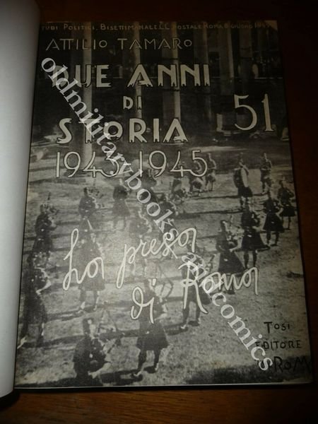DUE ANNI DI STORIA 1943-1945 ATTILIO TAMARO I DUE ANNI …