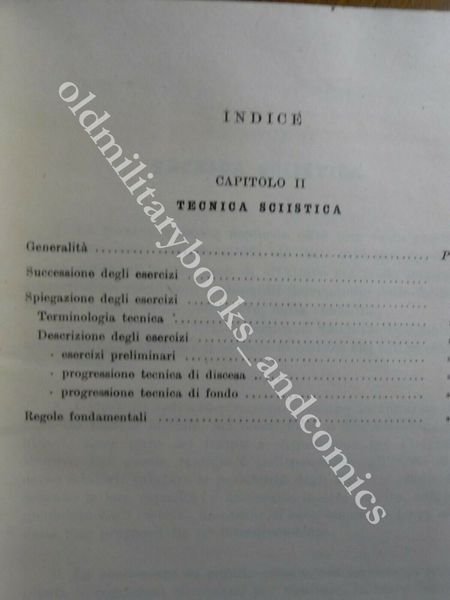 ISTRUZIONE SULL'ADDESTRAMENTO ALPINISTICO E SCIISTICO MILITARE TECNICA SCI 1958