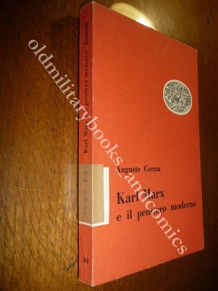 KARL MARX E IL PENSIERO MODERNO AUGUSTE CORNU PICCOLA BIBLIOTECA …