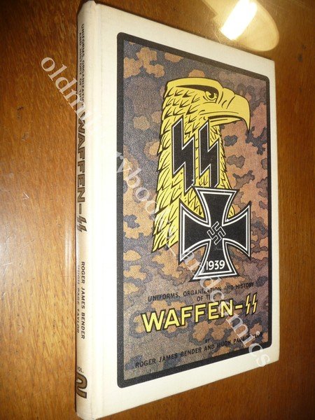 UNIFORMS ORGANIZATION AND HISTORY OF THE WAFFEN-SS 2