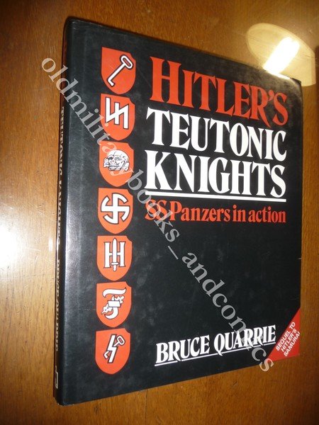 HITLER'S TEUTONIC KNIGHTS SS PANZERS IN ACTION