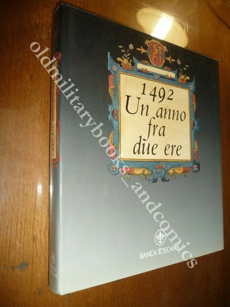 1492 UN ANNO FRA DUE ERE LORENZO DEI MEDICI ECONOMIA …