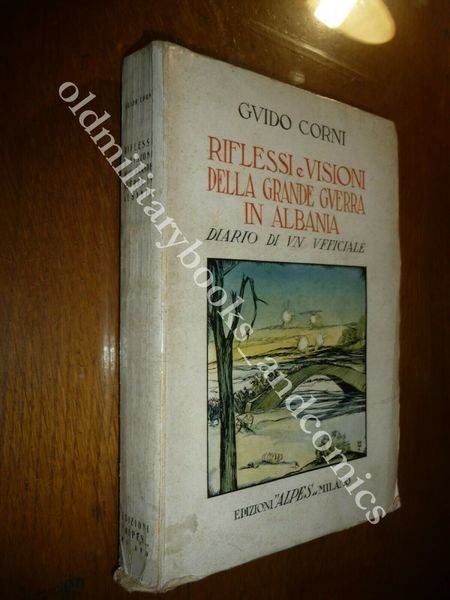 RIFLESSI E VISIONI DELLA GRANDE GUERRA IN ALBANIA DIARIO DI …