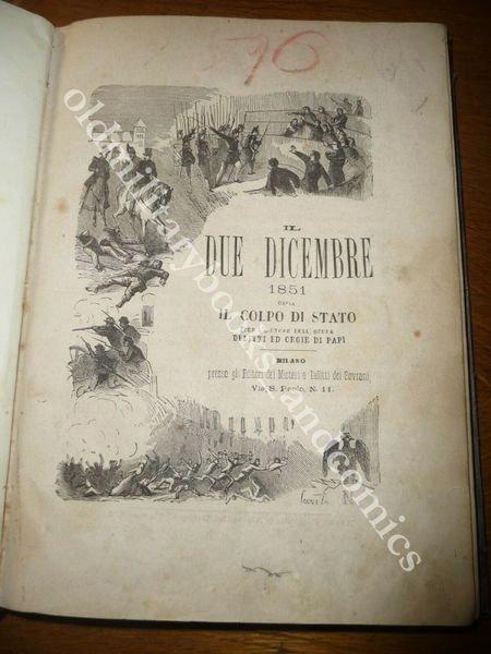 IL DUE DICEMBRE 1851 OSSIA IL COLPO DI STATO NAPOLEONE …