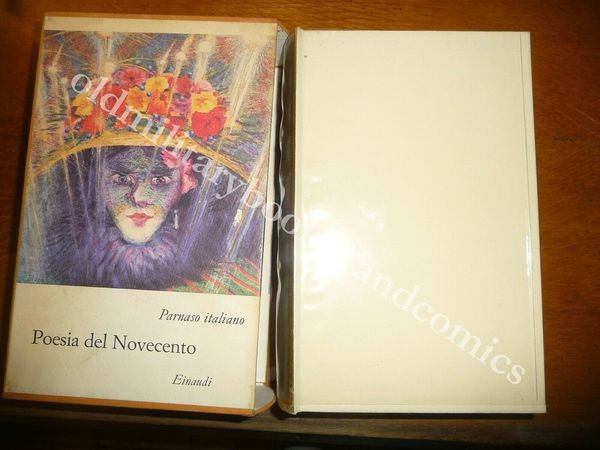POESIA DEL NOVECENTO EDOARDO SANGUINETTI PARNASO EINAUDI 1971 II^Ed.