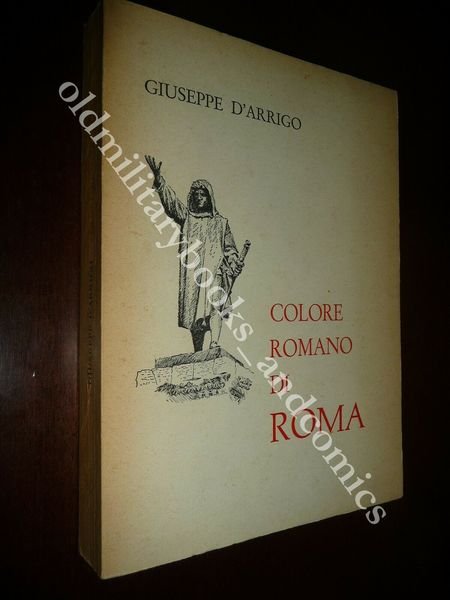 COLORE ROMANO DI ROMA GIUSEPPE D'ARRIGO FESTE TRADIZIONI POPOLARI STORIE … | Immagine Gallery 1