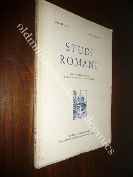 STUDI ROMANI RIVISTA TRIMESTRALE DELL'ISTITUTO DI STUDI ROMANI ANNO XIX …