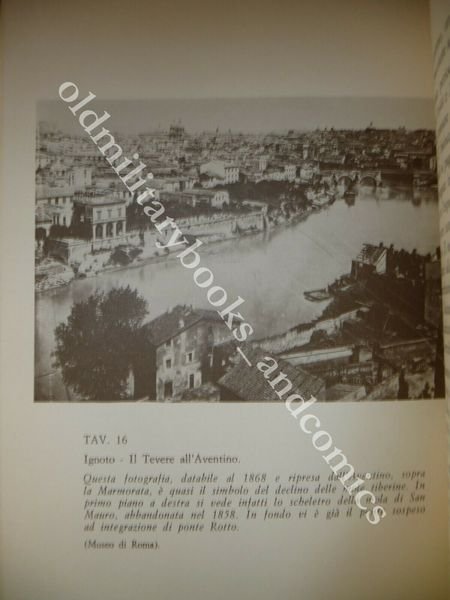ROMA SPARITA I MOLINI DEL TEVERE UMBERTO MARIOTTI BIANCHI
