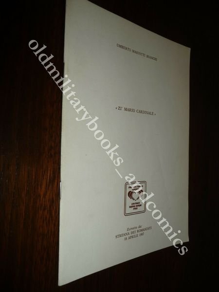ZI MARIO CARDINALE UMBERTO MARIOTTI BIANCHI ESTRATTO ESTRATTO STRENNA ROMANISTI
