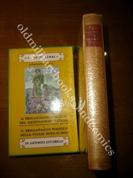 IL BRIGANTAGGIO POLITICO DEL MEZZOGIORNO D'ITALIA IL BRIGANTAGGIO NELLE PUGLIE | Immagine Gallery 1