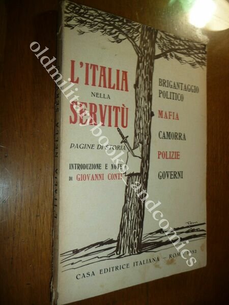 L'ITALIA NELLA SERVITU BRIGANTAGGIO POLITICO CAMORRA E MAFIA POLIZIE E … | Immagine Gallery 1