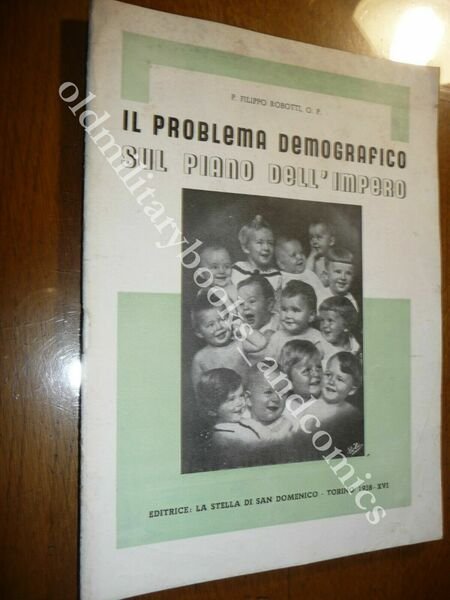 IL PROBLEMA DEMOGRAFICO SUL PIANO DELL'IMPERO P. FILIPPO ROBOTTI