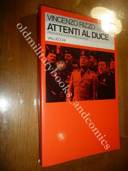 ATTENTI AL DUCE Storie minime dell'Italia fascista 1927-1938 VINCENZO RIZZO …