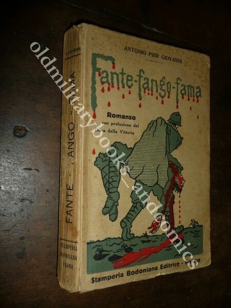 FANTE FANGO FAMA ANTONIO PIER GIOVANNI AUTOGRAFO DELL'AUTORE