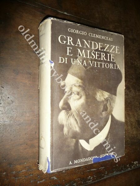 GRANDEZZE E MISERIE DI UNA VITTORIA GIORGIO CLEMENCEAU
