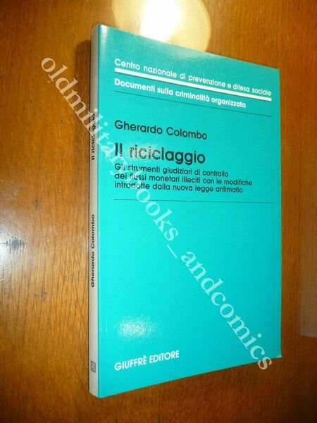 IL RICICLAGGIO GHERARDO COLOMBO