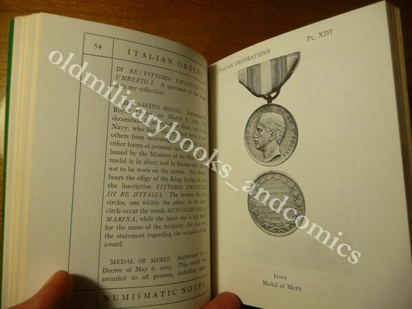 ITALIAN ORDERS OF CHIVALRY AND MEDALS OF HONOUR HARROID E. …