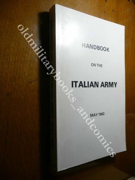 HANDBOOK ON THE ITALIAN ARMY MAY 1943