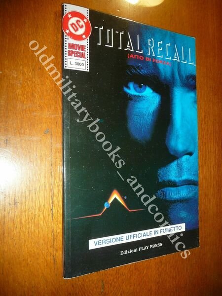 TOTAL RECALL (ATTO DI FORZA) VERSIONE UFFICIALE IN FUMETTO