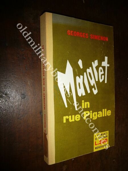 n. 185 I ROMANZI DI SIMENON MAIGRET IN RUE PIGALLE …