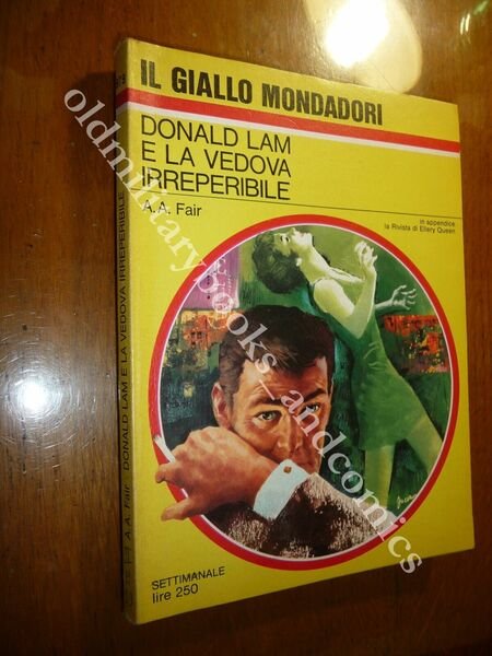 A.A. FAIR DONALD LAM E LA VEDOVA IRREPERIBILE MONDADORI 1967