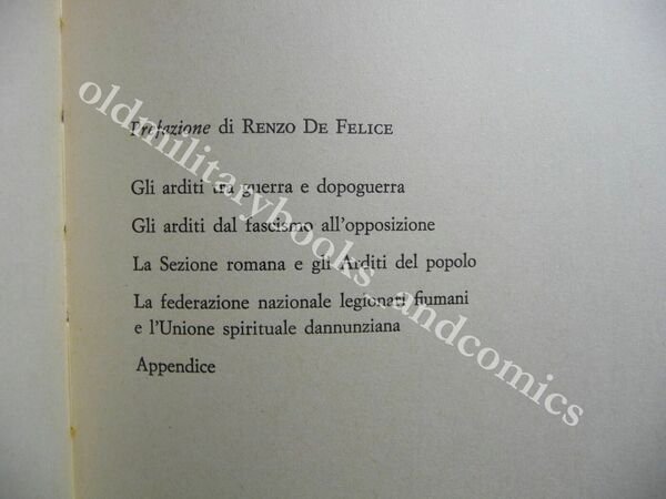 ARDITI E LEGIONARI DANNUNZIANI FERDINANDO CORDOVA MARSILIO 1969 I^ Ed.