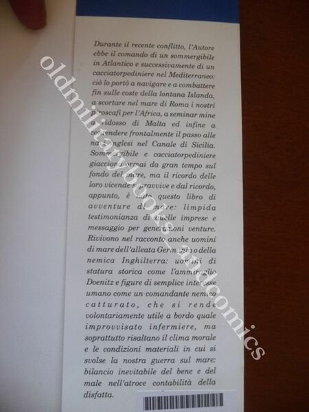 IL SOMMERGIBILE MALASPINA E RIENTRATO A BETASOM MARIO LEONI