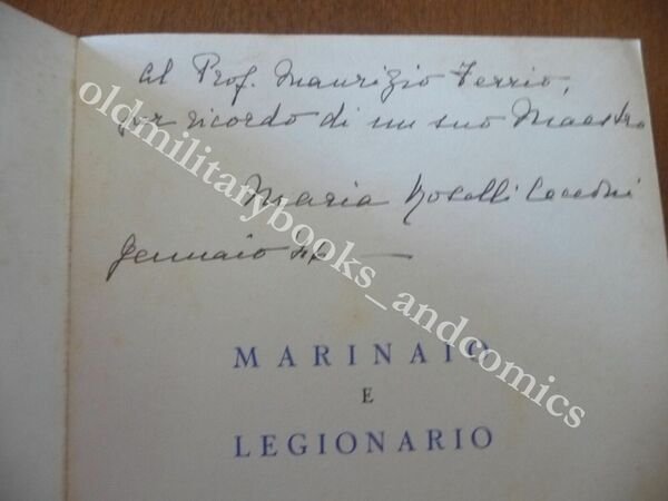 MARINAIO E LEGIONARIO LETTERE DI MARIO ROSELLI CECCONI CINA LIBIA …