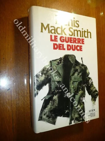 LE GUERRE DEL DUCE DENIS MACK SMITH | Immagine principale