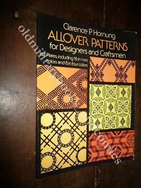 ALLOVER PATTERNS FOR DESIGNER AND CRAFTSMEN CLARENCE P. HORNUNG