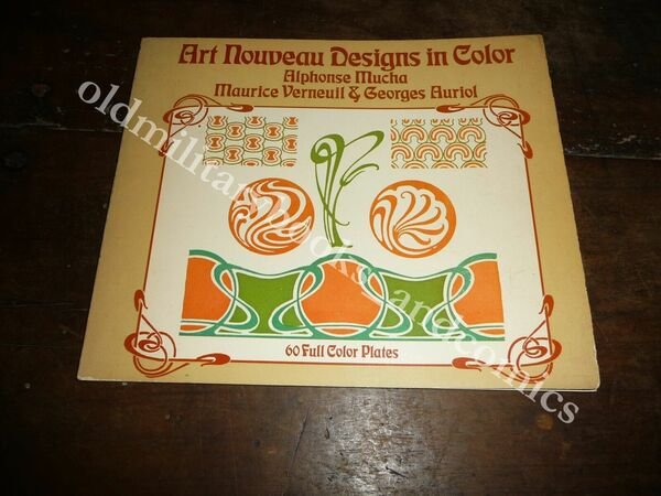ART NOUVEAU DESIGNS IN COLOR ALPHONSE MUCHA-MAURICE VEREUIL-GEORGES AURIOL