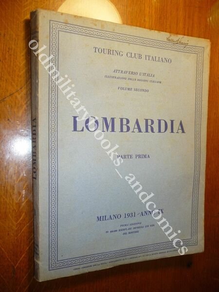 LOMBARDIA PARTE PRIMA TOURING CLUB ITALIANO 1931