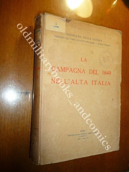 LA CAMPAGNA DEL 1849 NELL'ALTA ITALIA AA.VV. manca una carta