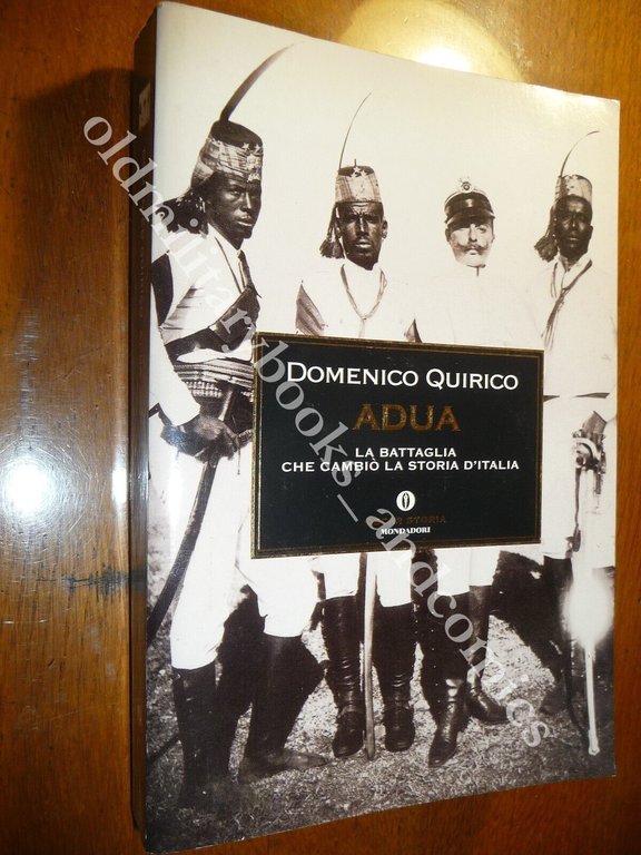 ADUA LA BATTAGLIA CHE CAMBIO LA STORIA D'ITALIA DOMENICO QUIRICO | Immagine Gallery 1