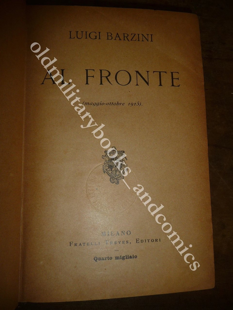 AL FRONTE (maggio-ottobre 1915) LUIGI BARZINI